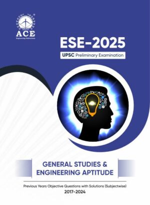 ESE 2025 GS & Engineering Aptitude PYQs