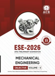 ESE 2026 Mechanical Engineering Previous Objective Questions with Solutions, Subjectwise & Chapterwise (1992 – 2025) Volume 2