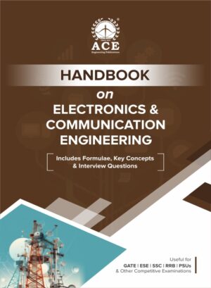 Handbook on Electronics & Communication Engineering | Includes Formulae, Key Concepts & Interview Questions | Useful for GATE | ESE | SSC | RRB | PSUs & Other Competitive Examinations
