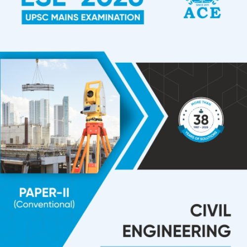 ESE 2026 UPSC Mains Examination Civil Engineering Previous Years Conventional Questions with Solutions – Subjectwise & Chapterwise (1987-2025) Paper II (Conventional)