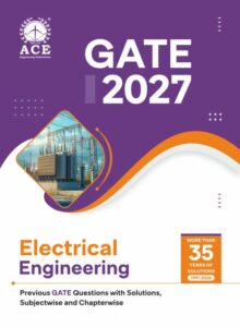 GATE 2027 Electrical Engineering Previous GATE Questions with Solutions, Subjectwise and Chapterwise | 35 Years of Solutions (1991-2026)