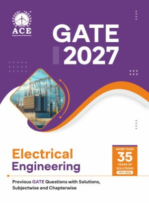 GATE 2027 Electrical Engineering Previous GATE Questions with Solutions, Subjectwise and Chapterwise | 35 Years of Solutions (1991-2026)