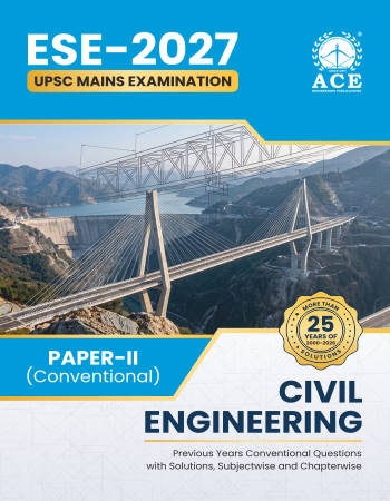 ESE 2027 UPSC Mains Examination Civil Engineering Previous Years Conventional Questions with Solutions – Subjectwise & Chapterwise (2000-2026) Paper 2 (Conventional)